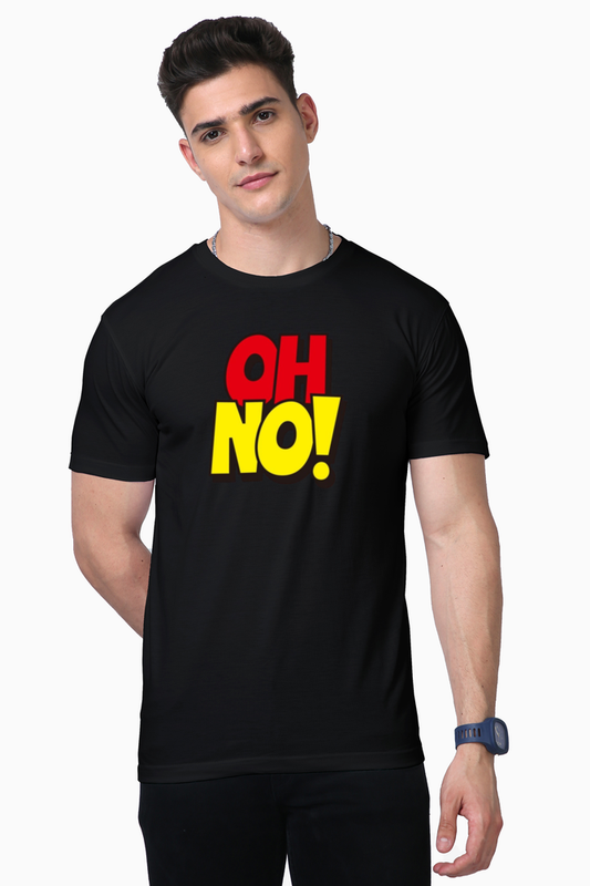 Men's Supima T-Shirts_Oh No_Quotes Collection