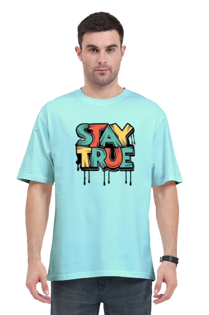 Men's Oversize Half Sleeve T-Shirt_Stay True